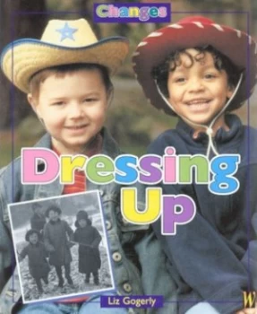 Image of Dressing up by Liz Gogerly Paperback