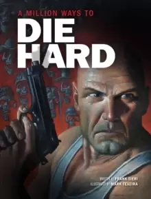 Image of A Million Ways to Die Hard