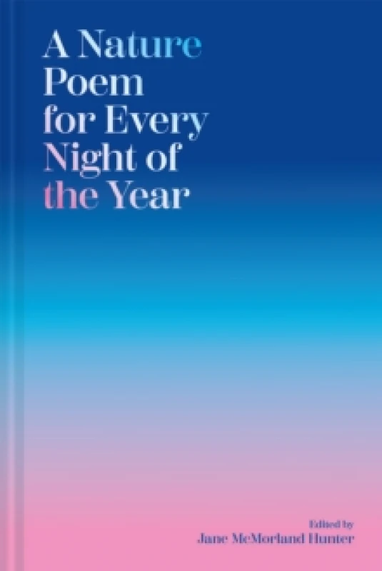 Image of A Nature Poem for Every Night of the Year Hardback
