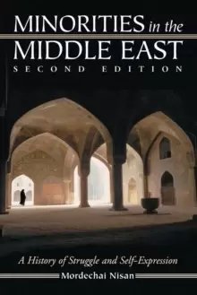 Image of Minorities in the Middle East : A History of Struggle and Self-Expression