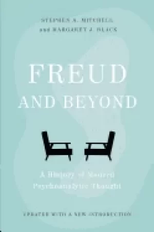 Image of freud and beyond a history of modern psychoanalytic thought