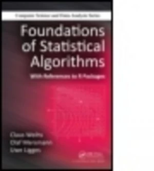 Image of Foundations of Statistical Algorithms by Claus Weihs Hardback
