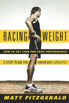Image of Racing Weight by Matt Fitzgerald Book