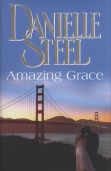 Image of Amazing Grace by Danielle Steel Hardback
