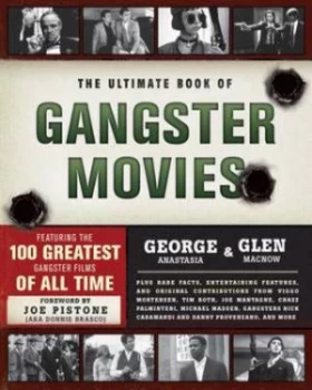 Image of The Ultimate Book of Gangster Movies by George Anastasia Paperback