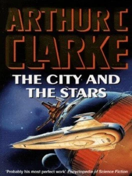 Image of The City and the Stars by Arthur C. Clarke Paperback