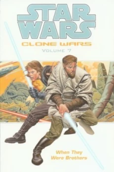 Image of When They Were Brothers by W. Haden Blackman and Brian Ching and Brad Anderson Paperback