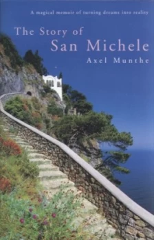 Image of The Story of San Michele by Axel Munthe Paperback