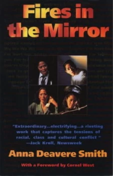 Image of Fires in the Mirror by Anna Deavere Smith Book
