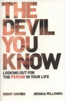 Image of The Devil You Know by Kerry Daynes Paperback