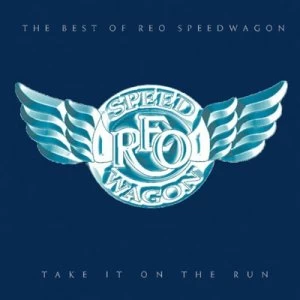 Image of Take It On the Run The Best of REO Speedwagon by REO Speedwagon CD Album