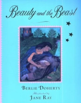 Image of Beauty and the Beast by Berlie Doherty Book