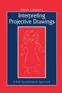 Image of interpreting projective drawings a self psychological approach