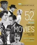 Image of essentials vol 2 52 more must see movies and why they matter