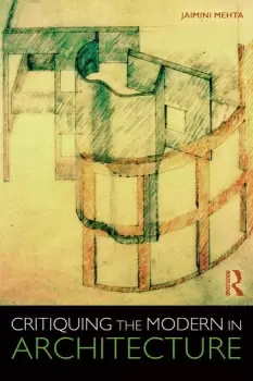 Image of Critiquing the Modern in Architecture