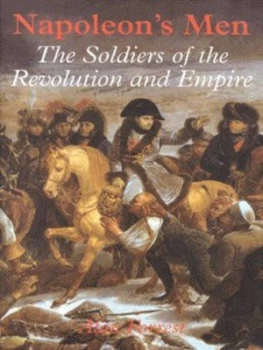 Image of Napoleons Men by Alan I Forrest Hardback