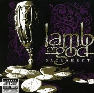 Image of Sacrament by Lamb of God CD Album