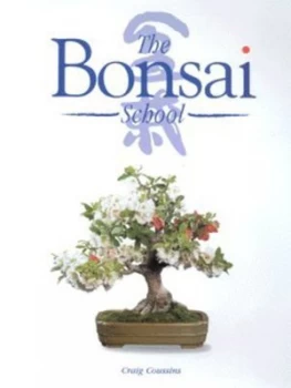 Image of Bonsai School by Craig Coussins Hardback