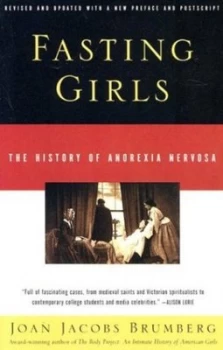 Image of Fasting Girls by Joan Jacobs Brumberg Paperback