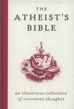 Image of The Atheists Bible by Joan Konner Hardback
