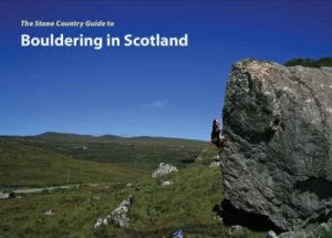 Image of The Stone Country Guide to Bouldering in Scotland by J. S Watson Paperback