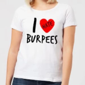 Image of I Hate Burpees Womens T-Shirt - White - 3XL