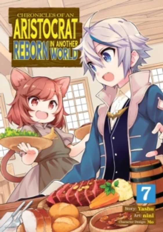 Image of Chronicles of an Aristocrat Reborn in Another World (Manga) Vol. 7 Paperback / softback