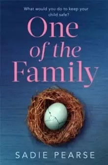 Image of One of the Family : the must-read, suspenseful novel you won't be able to put down!