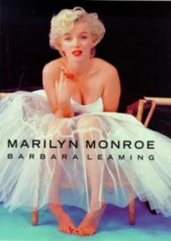 Image of Marilyn Monroe by Barbara Leaming Hardback