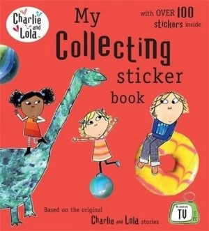 Image of My Collecting Sticker Book by Dave Ingham and Lauren Child and Tiger Aspect Productions Paperback