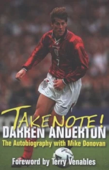 Image of Take Note by Darren Anderton and Mike Donovan Hardback