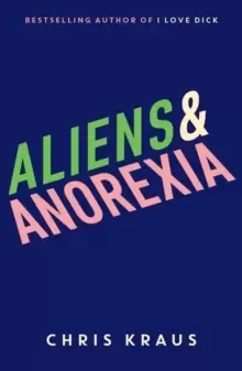 Image of Aliens & Anorexia