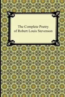 Image of The Complete Poetry of Robert Louis Stevenson
