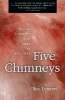 Image of Five Chimneys by Olga Lengyel Paperback