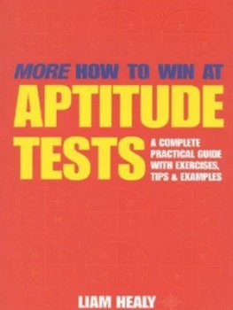 Image of More How to Win at Aptitude Tests by Liam Healy Book