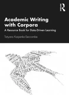 Image of Academic Writing with CorporaA Resource Book for Data-Driven Learning