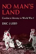 Image of no mans land combat and identity in world war 1