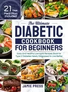 Image of ultimate diabetic cookbook for beginners easy and healthy low carb recipes