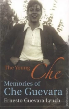 Image of The Young Che by Ernesto Guevara Lynch Book