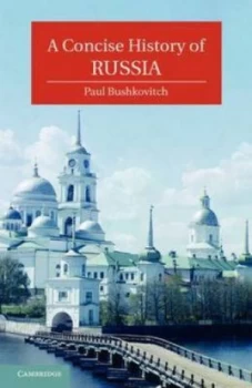 Image of A Concise History of Russia by Paul Bushkovitch Paperback