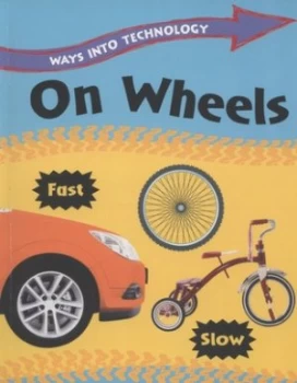 Image of On Wheels by Richard Spilsbury Paperback
