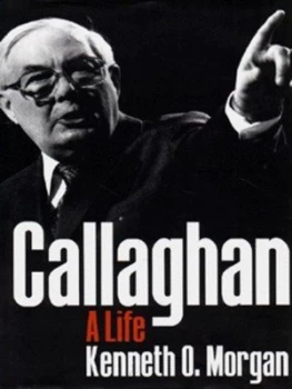 Image of Callaghan by Kenneth O Morgan Hardback