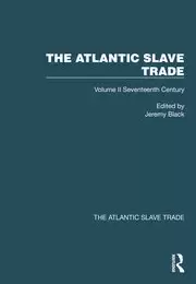 Image of The Atlantic Slave Trade : Volume II Seventeenth Century