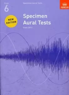 Image of Specimen Aural Tests, Grade 6 : new edition from 2011