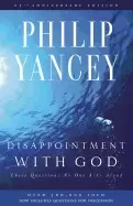 Image of disappointment with god three questions no one asks aloud