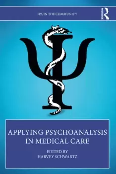 Image of Applying Psychoanalysis in Medical Care