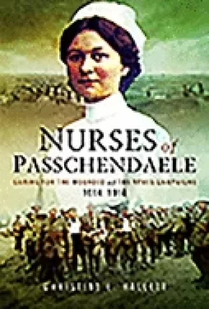 Image of nurses of passchendaele tending the wounded of ypres campaigns 1914 1918