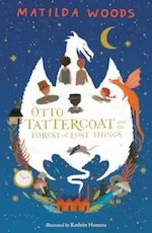 Image of Otto Tattercoat and the Forest of Lost Things