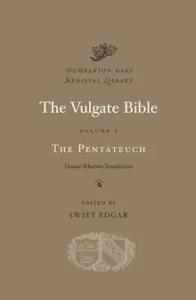 Image of The Vulgate Bible : The Pentateuch: Douay-Rheims Translation Volume I