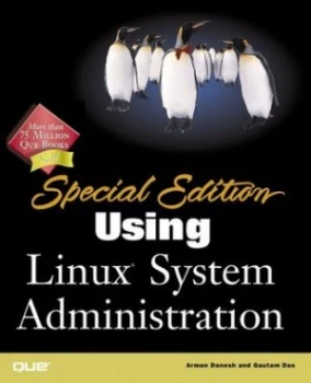 Image of Special Edition Using Linux System Administration by Arman Danesh Book